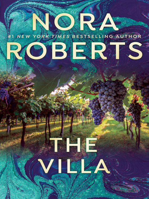 Title details for The Villa by Nora Roberts - Available